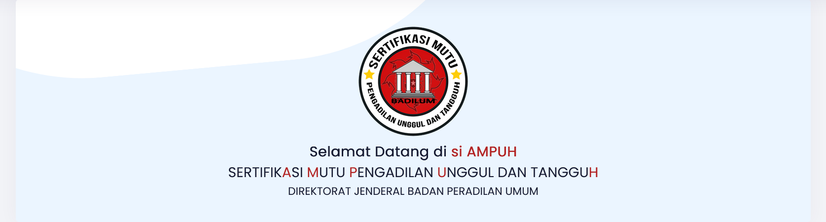 Screenshot 2026 03 13 at 14 53 46 Sertifikasi Mutu Pengadilan Unggul dan Tangguh Direktorat Jenderal Badan Peradilan Umum